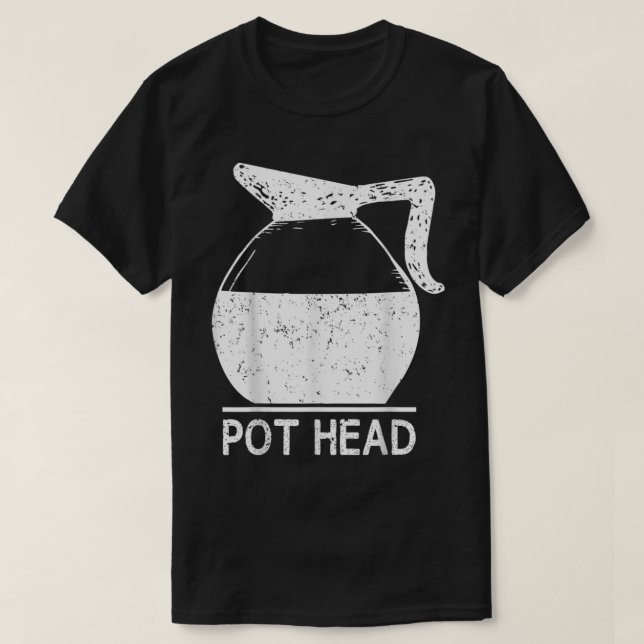 Coffee Lover Pot Head TShirt (Design vorne)