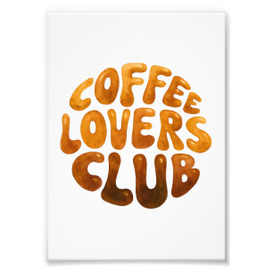 Coffee Lovers Club Wall Art, Whimsiktypografie Fotodruck