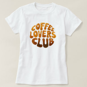 Coffee Lovers Club Wall Art, Whimsiktypografie T-Shirt