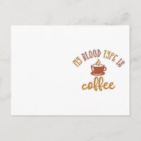 Coffee Lovers Design Idea. Mein Bluttyp ist Kaffee