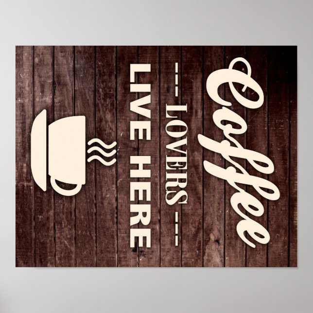 Coffee Lovers Live Here Poster (Vorne)