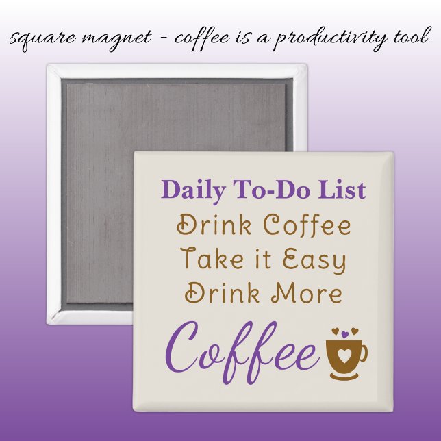 Coffee lovers to do list brown purple magnet (Von Creator hochgeladen)
