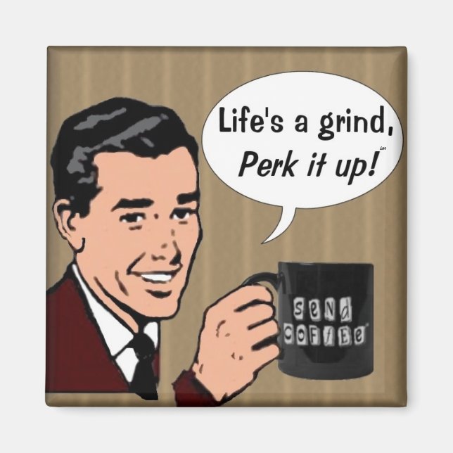 Coffee Magnet (Vorne)