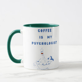 Coffee, My Quiet Therapist Tasse