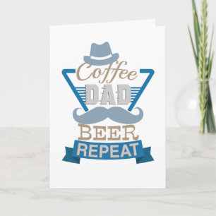 Coffee Papa Bier Wiederholung Vatertag Karte