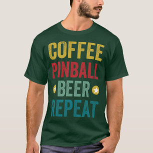 Coffee Pinball Beer Repetiermaschinen Arcade Funny T-Shirt
