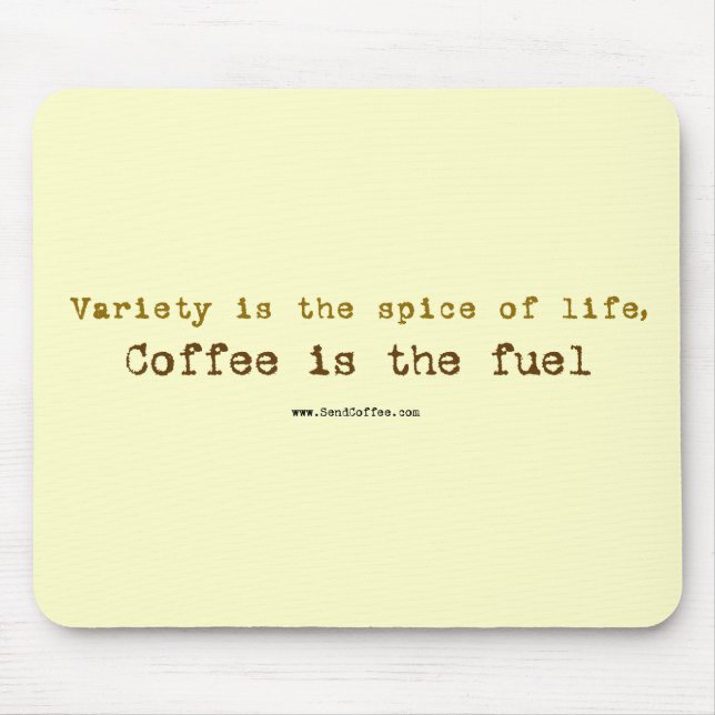 Coffee Slogan senden - Mousepad (Vorne)