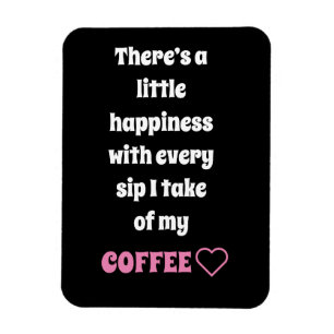 Coffee Sprichwort Magnet