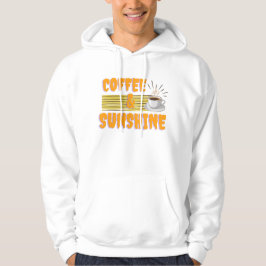 Coffee & Sunshine – Positive Morning  Hoodie