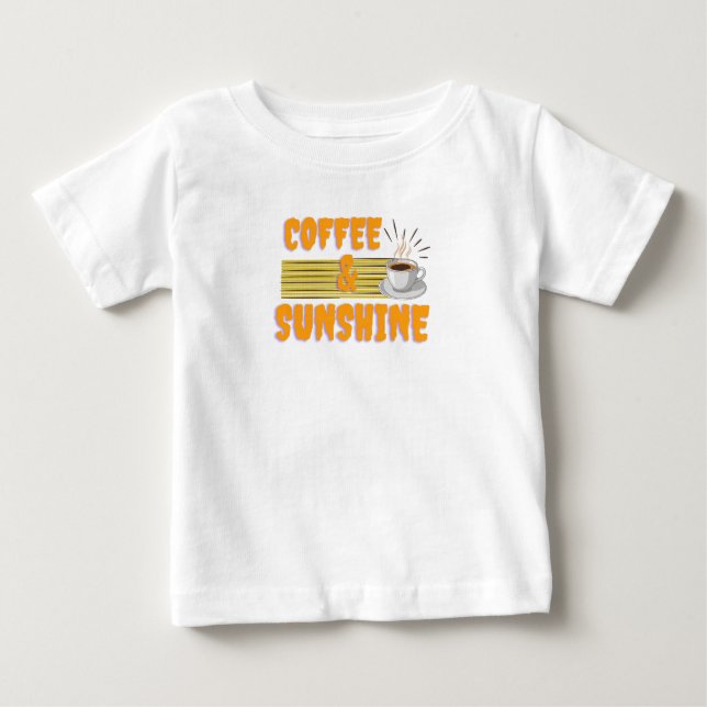 Coffee & Sunshine – Positive Morning Vibes  Baby T-shirt (Vorderseite)