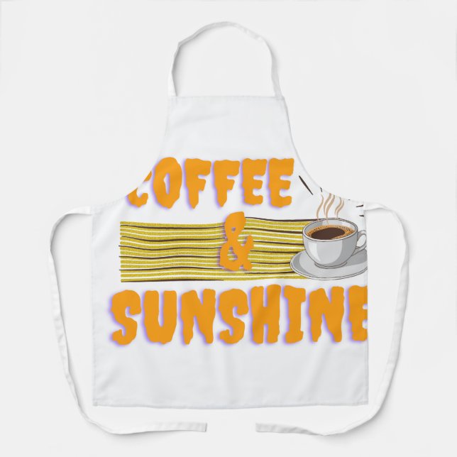 Coffee & Sunshine – Positive Morning Vibes  Schürze (Vorderseite)