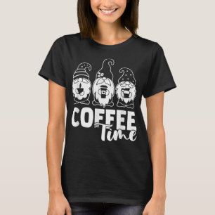 Coffee Time Gnomes Coffein T-Shirt