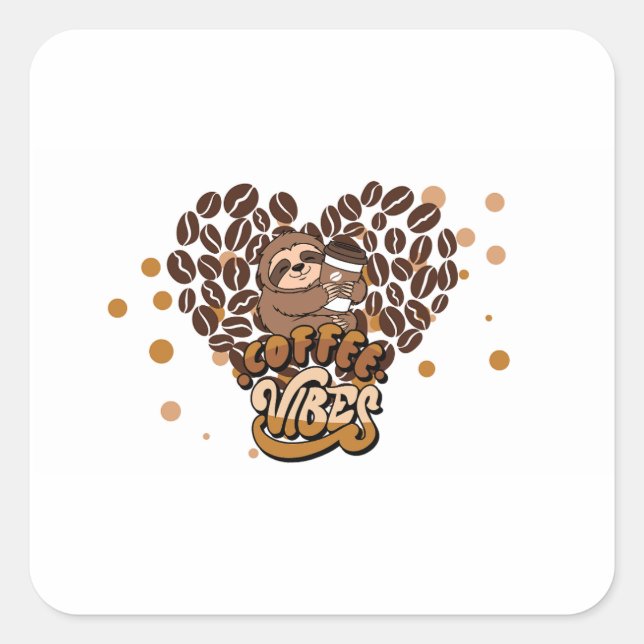 coffee vibes design quadratischer aufkleber (Vorderseite)