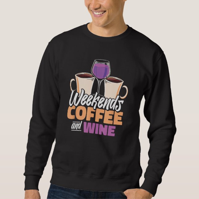 Coffee Weekend Barista   Roasting Cafe Roaster Cof Sweatshirt (Vorderseite)