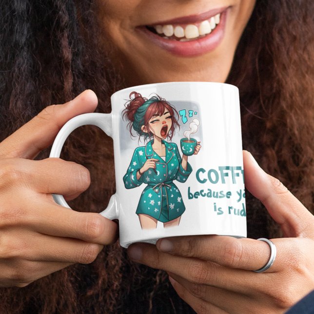 Coffee! Weil Yawning Rude ist Jumbo-Tasse (Von Creator hochgeladen)