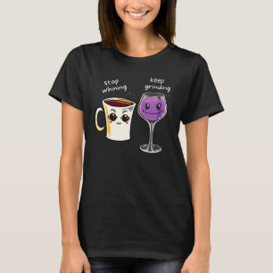 Coffee Wine Couples Romantic Dating Humor T-Shirt