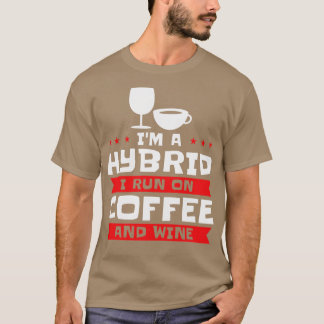 Coffee Wine Hybrid Alkohol Kaffee Addict T-Shirt