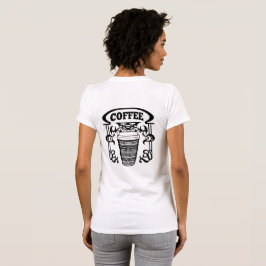 Coffee. Wir alle Liebe Kaffee. T-Shirt