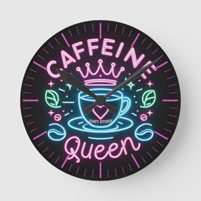 ☕ Coffeecore Clock Kaffee Meme Coffeine Queen Runde Wanduhr (Vorderseite)
