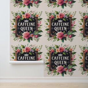 Coffeecore Funktion Wallpaper Coffeine Queen Stick Tapete