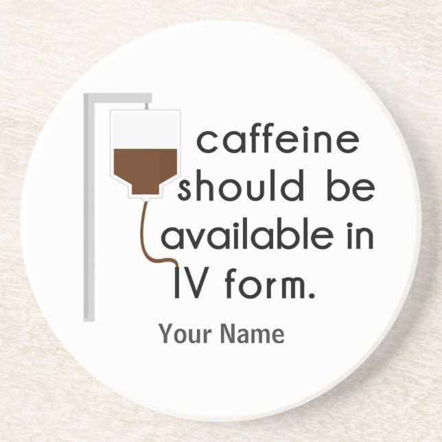 Coffein in IV, Spaß der Krankenschwester Getränkeuntersetzer (Vorne)