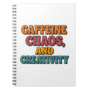 Coffeine Chaos und KreativitätsNotebook Notizblock