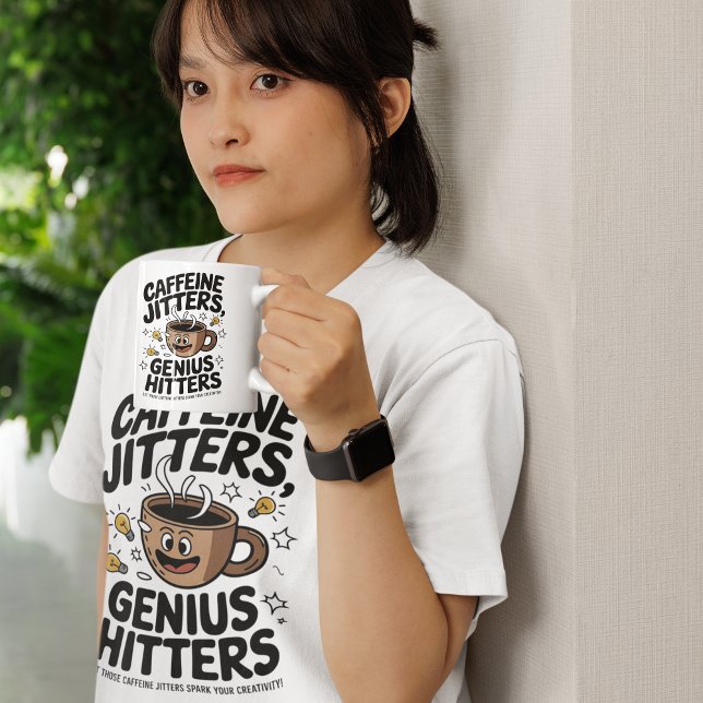 Coffeine Jitters Genius Hitters Motivation T-Shirt (Von Creator hochgeladen)