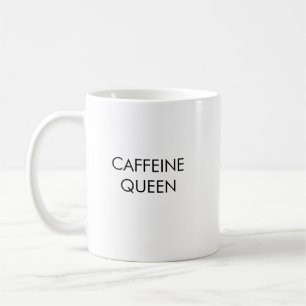 Coffeine Queen Funny Minimalistisch Coffee Tasse