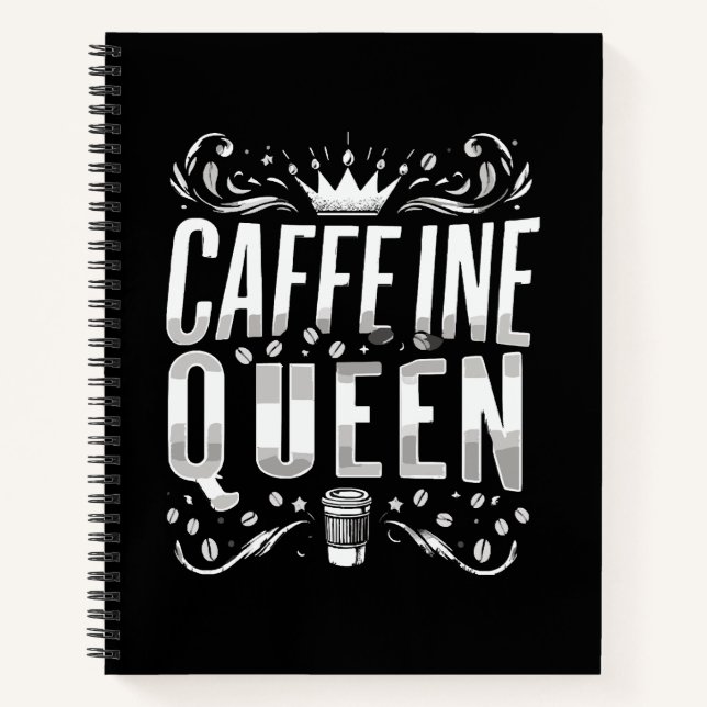 Coffeinkönigin Notizbuch (Vorderseite)