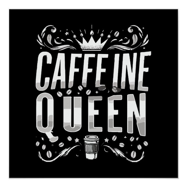 Coffeinkönigin Poster (Vorderseite)