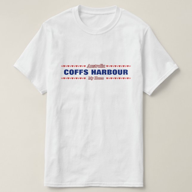 COFFS HARBOUR - mein Zuhause - Australien; Herzen T-Shirt (Design vorne)