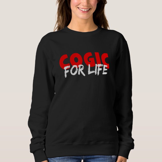 COGIC For Life Church Sweatshirt (Vorderseite)
