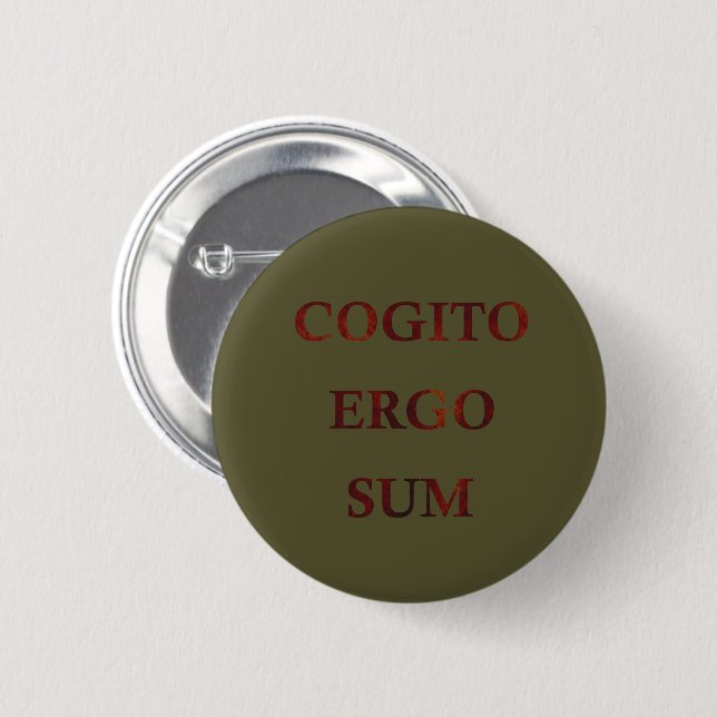 Cogito ergo sum button (Vorne & Hinten)