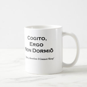 Cogito Ergo Sum und die unvermeidliche Folgerung Kaffeetasse