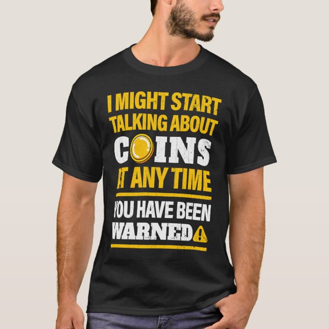 Coin Collector  Numismatiker Coin Collection T-Shirt (Vorderseite)
