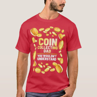 Coin Collector Vater Funny Father Graphic Premium T-Shirt