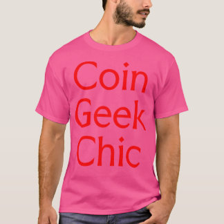 Coin Geek Chic Münzensammeln T-Shirt