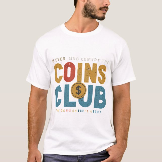 Coins und Comedy Club. T-Shirt (Vorderseite)