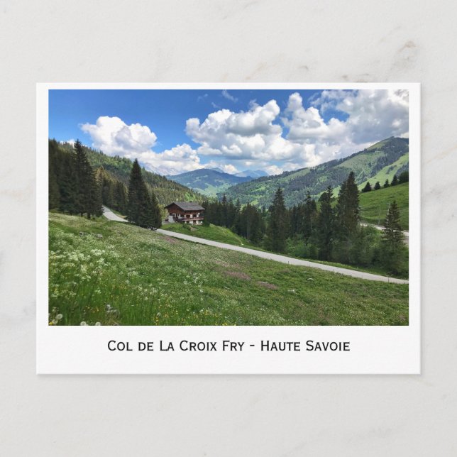 Col de La Croix Fry, Haute-Savoie, Französische Al Postkarte (Vorderseite)