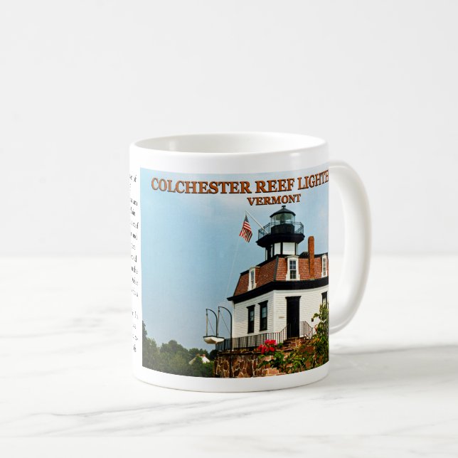 Colchester Reef Lighthouse, Tasse Vermont (VorderseiteRechts)