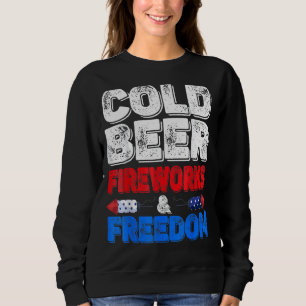 Cold Beer Feuerwerk & Freiheit 4. Juli Merica U Sweatshirt