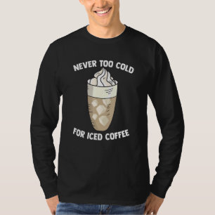 Cold Coffee Drink Angebot für Barista Brauer Caff T-Shirt