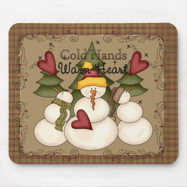 Cold Hands Warm Heart Snowman Mousepad (Vorne)