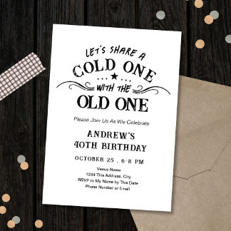 Cold One with the Old One Beer 60th Birthday Einladung