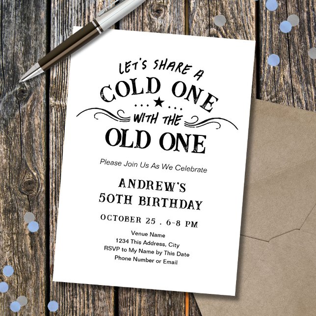 Cold One with the Old One Beer Adult Birthday Einladung (Von Creator hochgeladen)