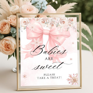 Cold Outdoor Winter Pink Bow Babies sind süß Poster