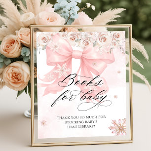 Cold Outdoor Winter Pink Bow Bücher für Baby Poster