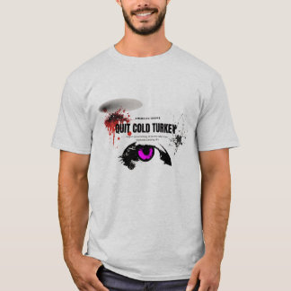 Cold Turkey an American Idiom pt.2 T-Shirt