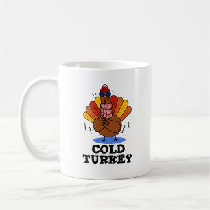 Cold Turkey Funny Animal Pub Kaffeetasse