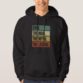 Cole Man Myth The Legend Retro Funny Best Name Col Hoodie